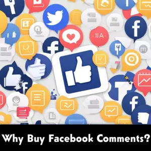 Why Buy Faceboook Comments